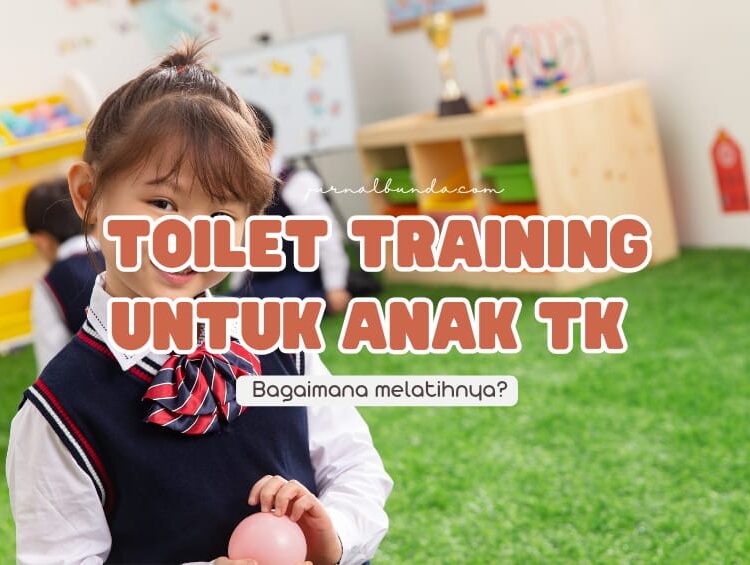 Toilet training untuk anak TK