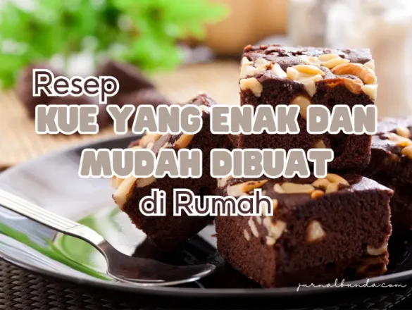 Resep kue yang enak