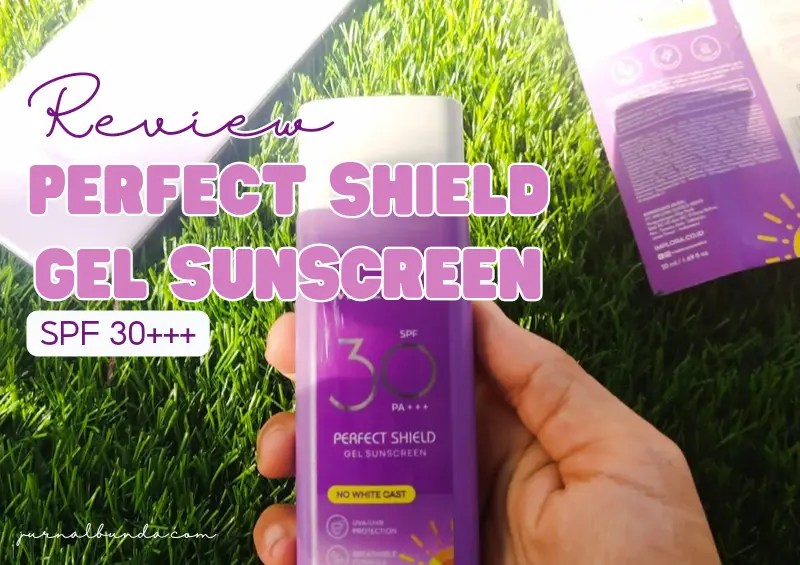 Review Implora Perfect Shield Gel Sunscreen